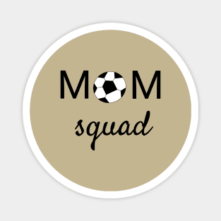 Soccer Mom Squad Magnet